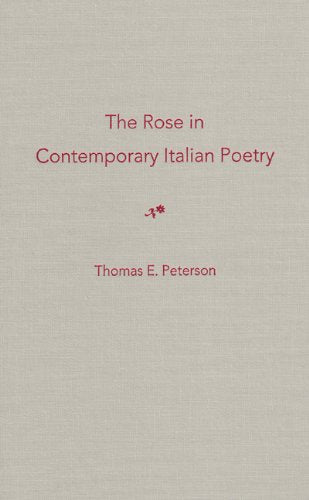 The Rose in Contemporary Italian Poetry Contemporary literature