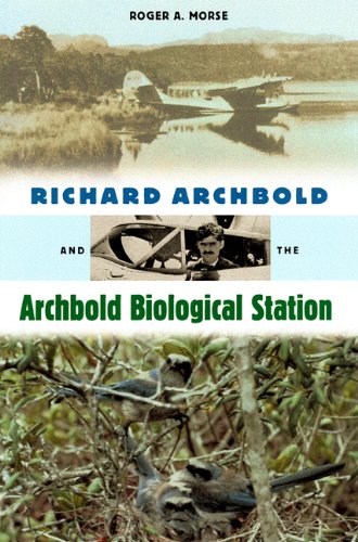 Richard Archbold and the Archbold Biological Station Politics & Society