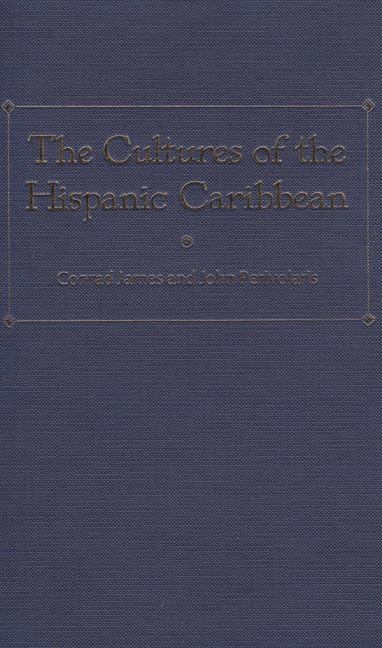 The Cultures of the Hispanic Caribbean General education