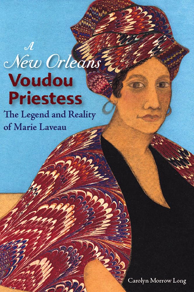 A New Orleans Voudou Priestess: The Legend and Reality of Marie Laveau book