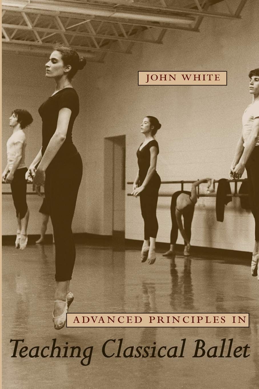 Advanced Principles in Teaching Classical Ballet Social Sciences