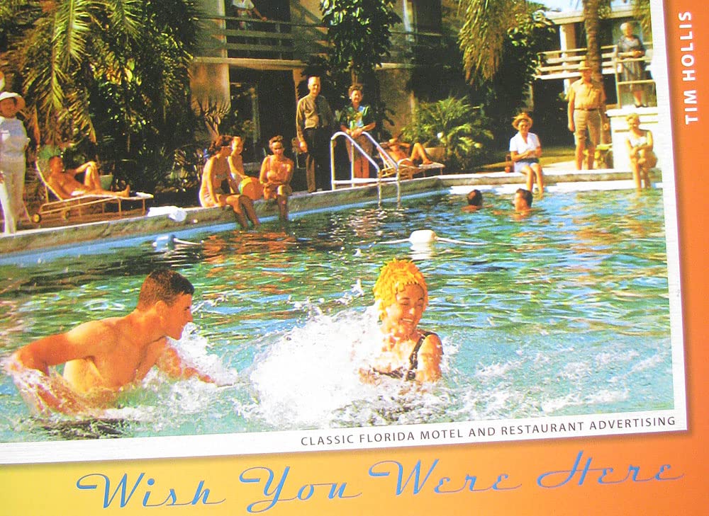 Wish You Were Here: Classic Florida Motel and Restaurant Advertising Social Sciences