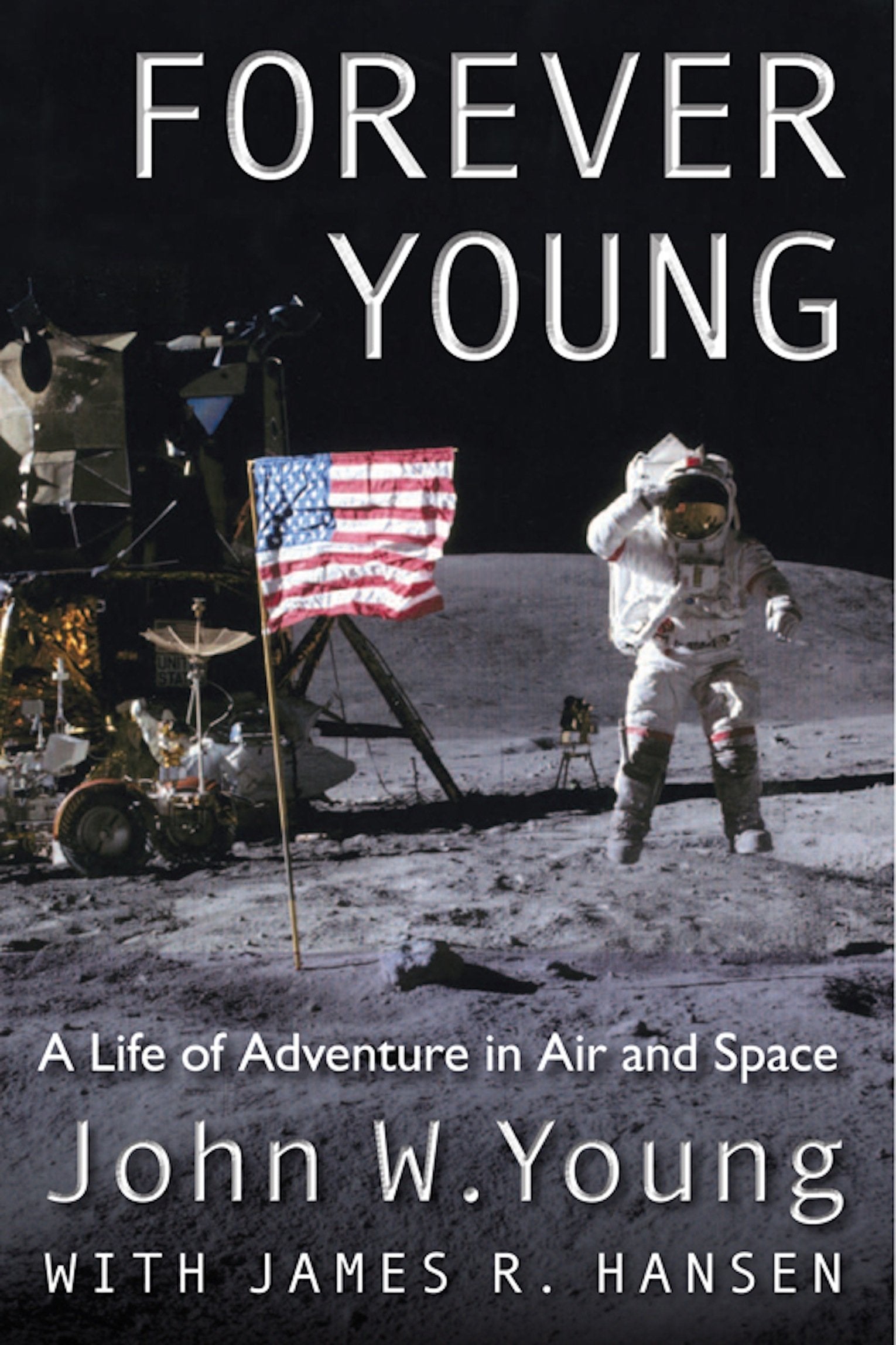 Forever Young: A Life of Adventure in Air and Space Science