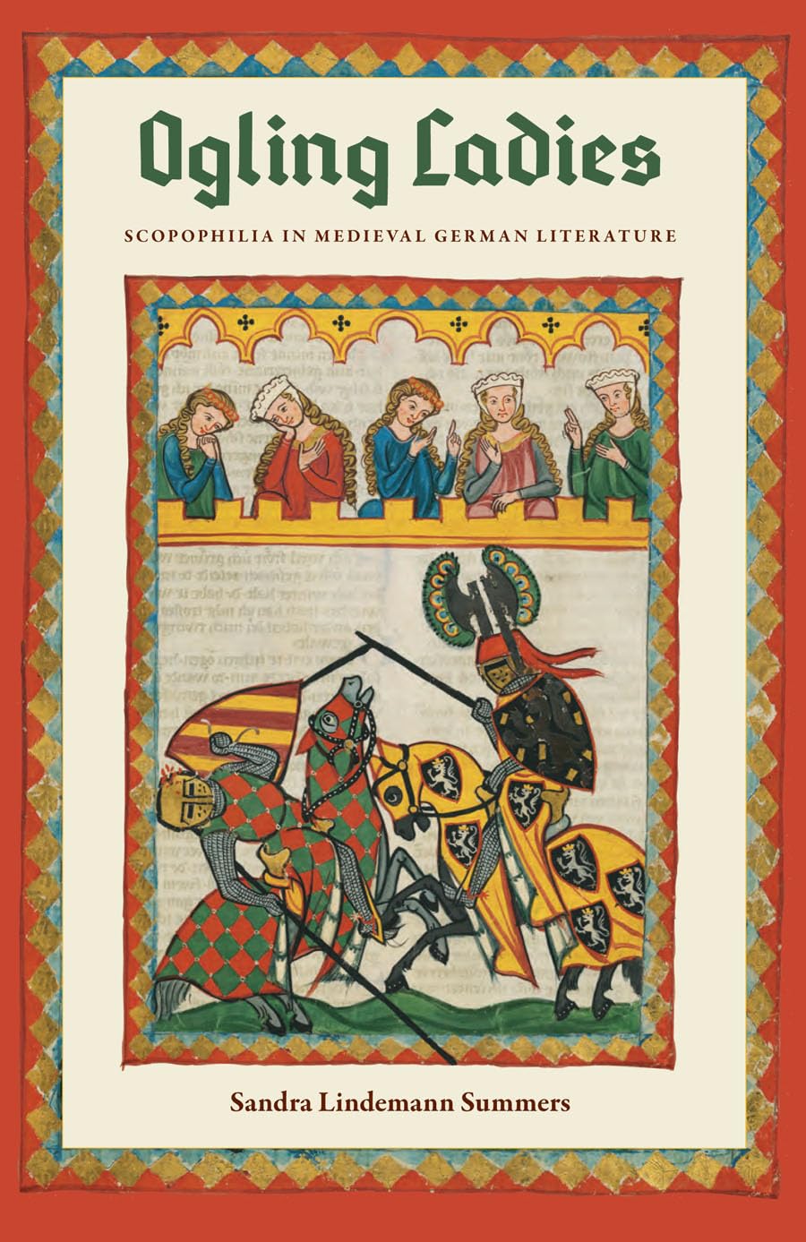 Ogling Ladies: Scopophilia in Medieval German Literature Contemporary literature