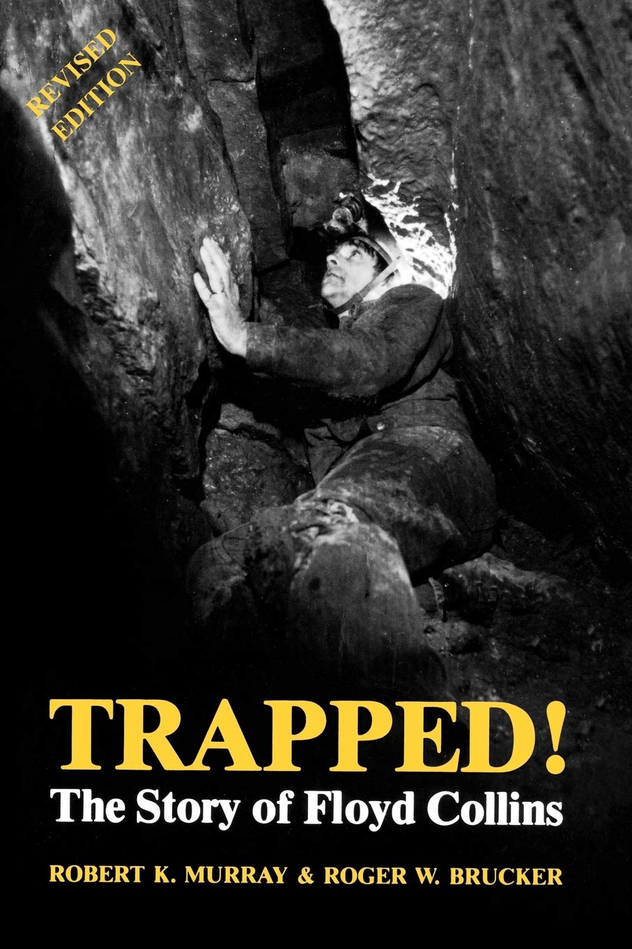 Trapped! the Story of Floyd Collins Social Sciences