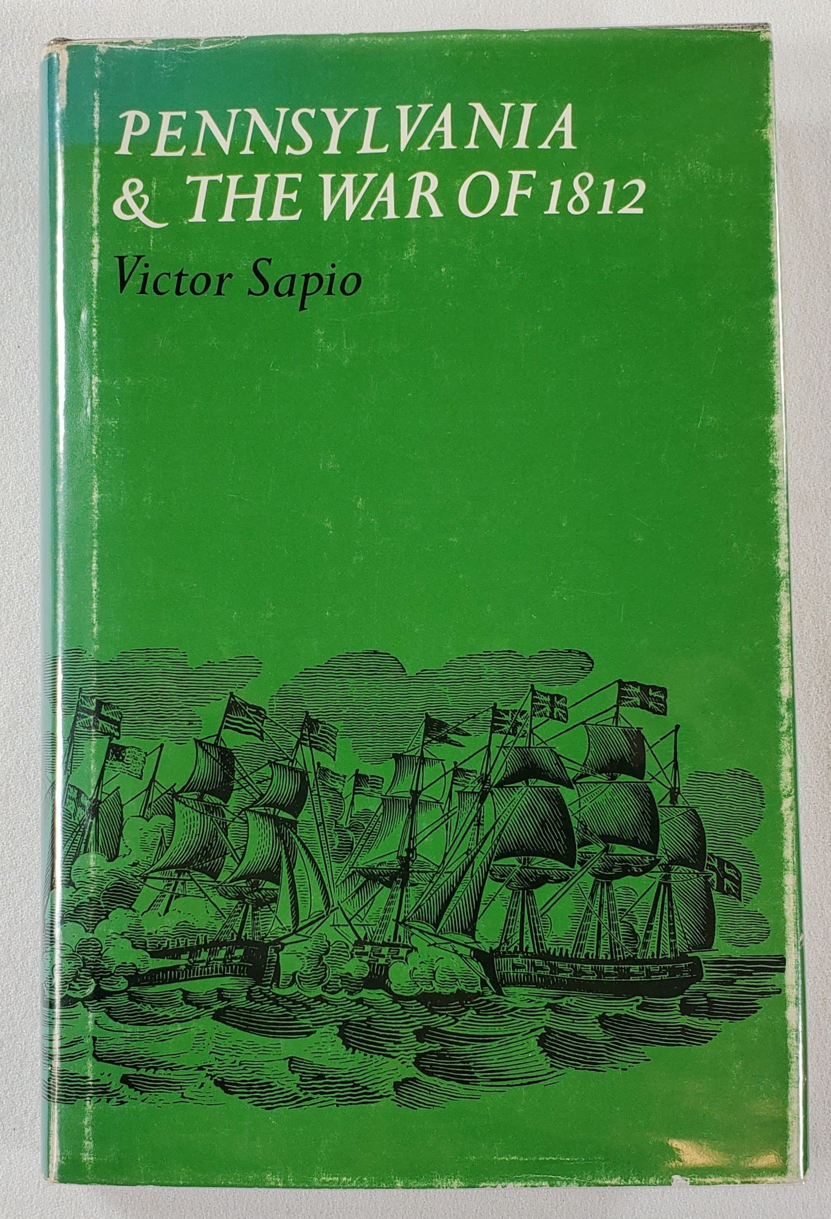 Pennsylvania and the War of 1812 Politics & History