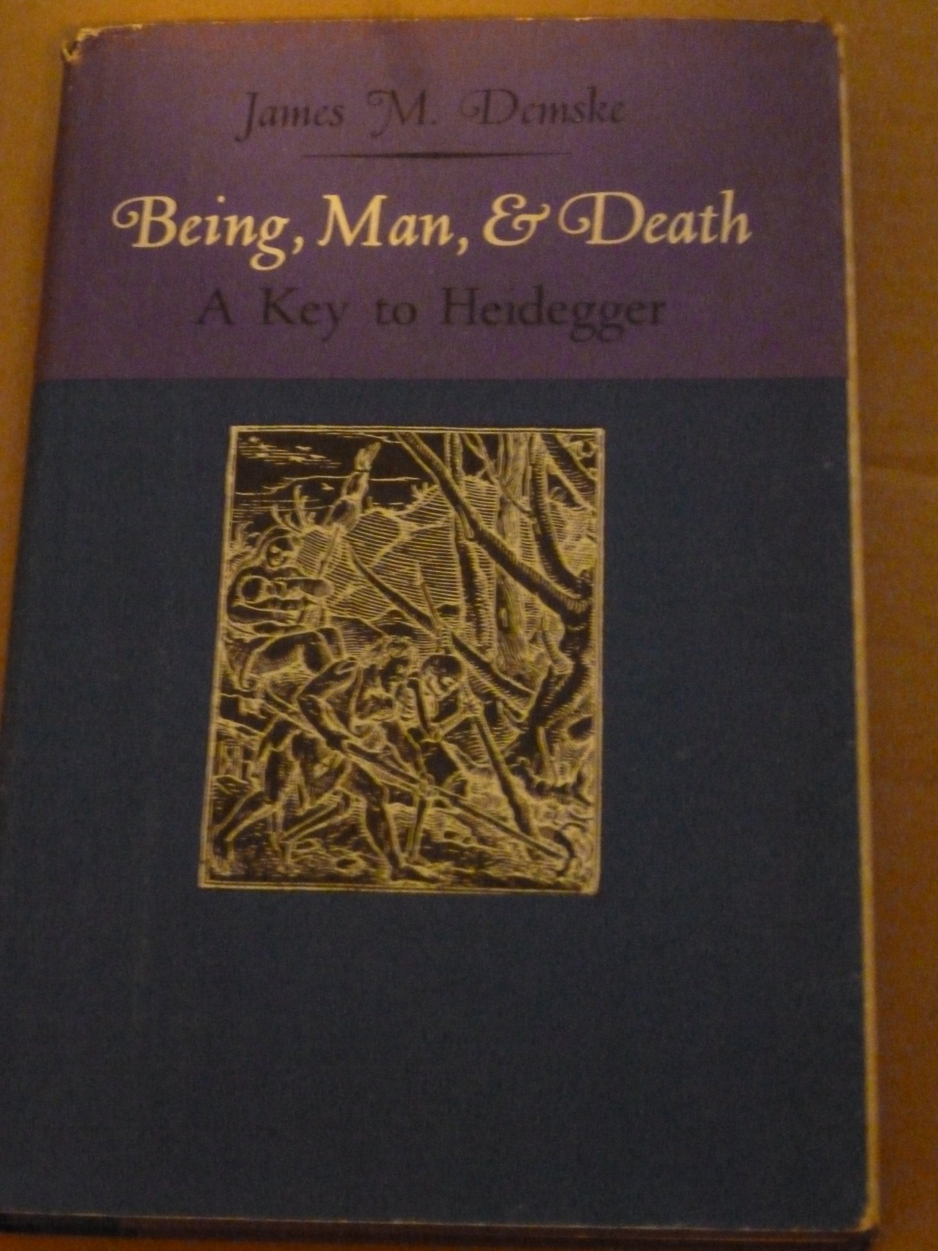 Being, man, & death: A key to Heidegger Books