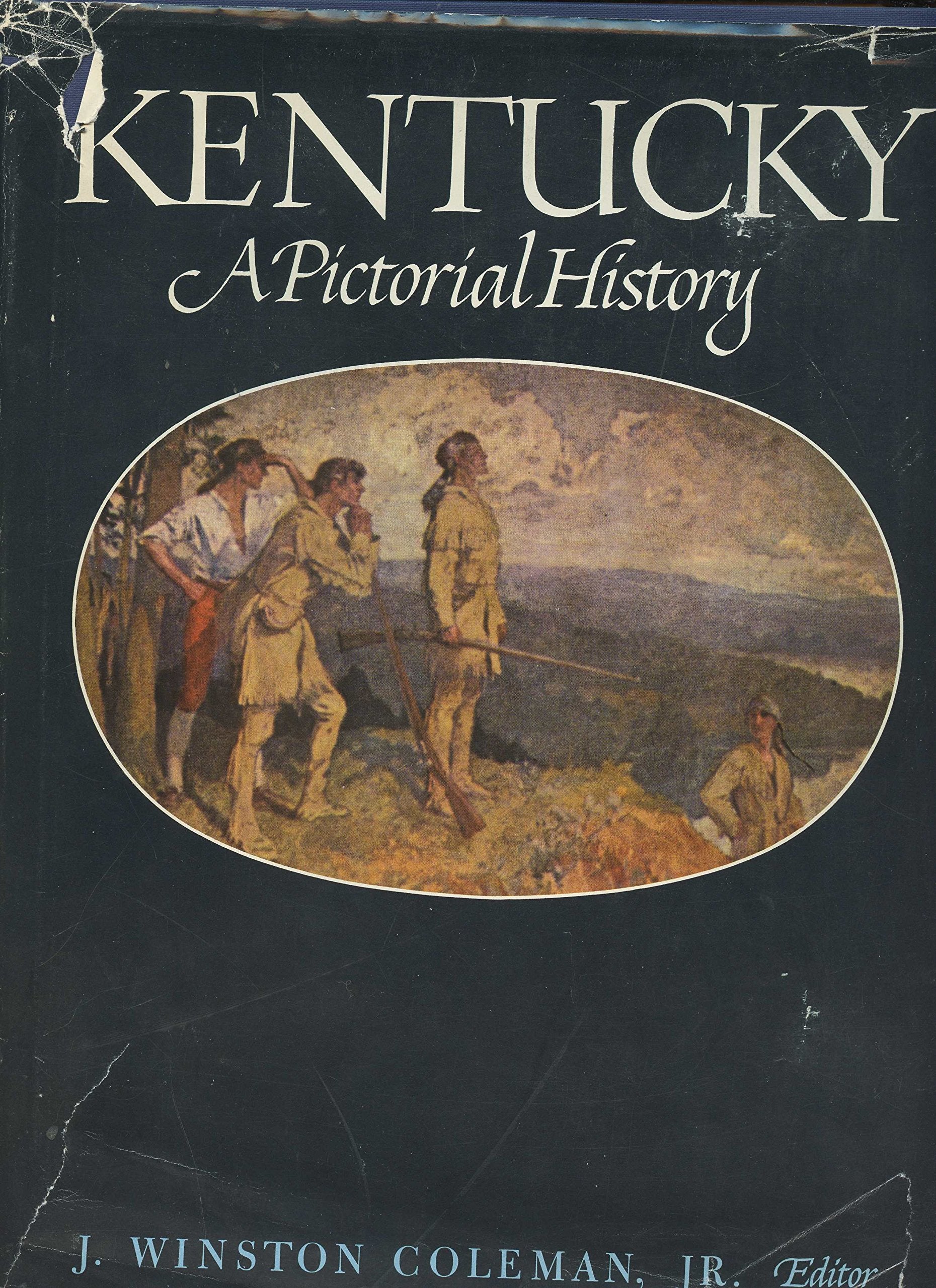 Kentucky; a pictorial history Books