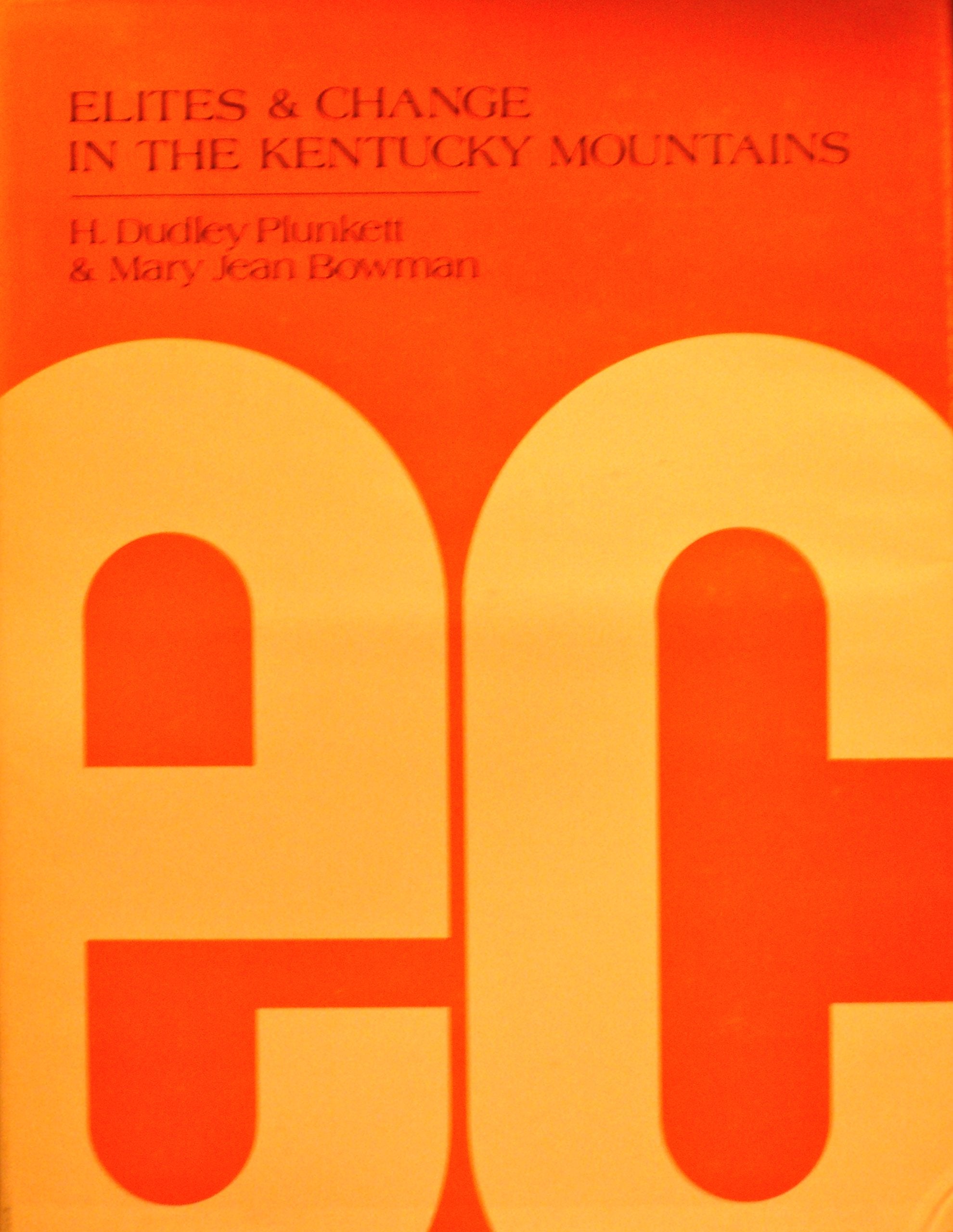 Elites and Change in the Kentucky Mountains Social Sciences