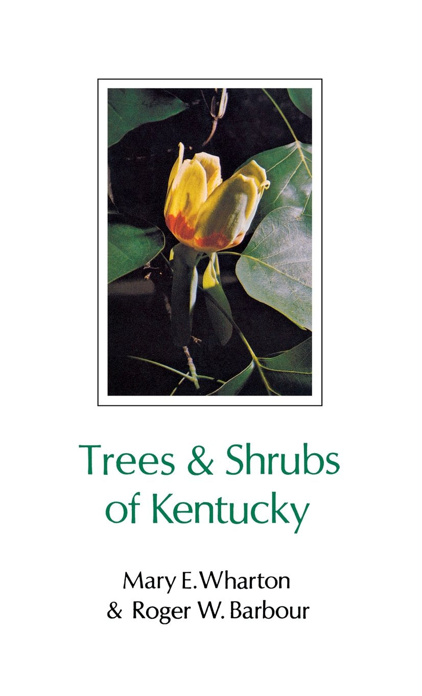 Trees and Shrubs of Kentucky Mathematics