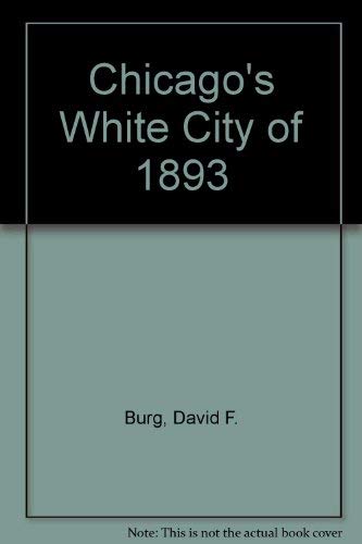 Chicago's White City of 1893 Social Sciences