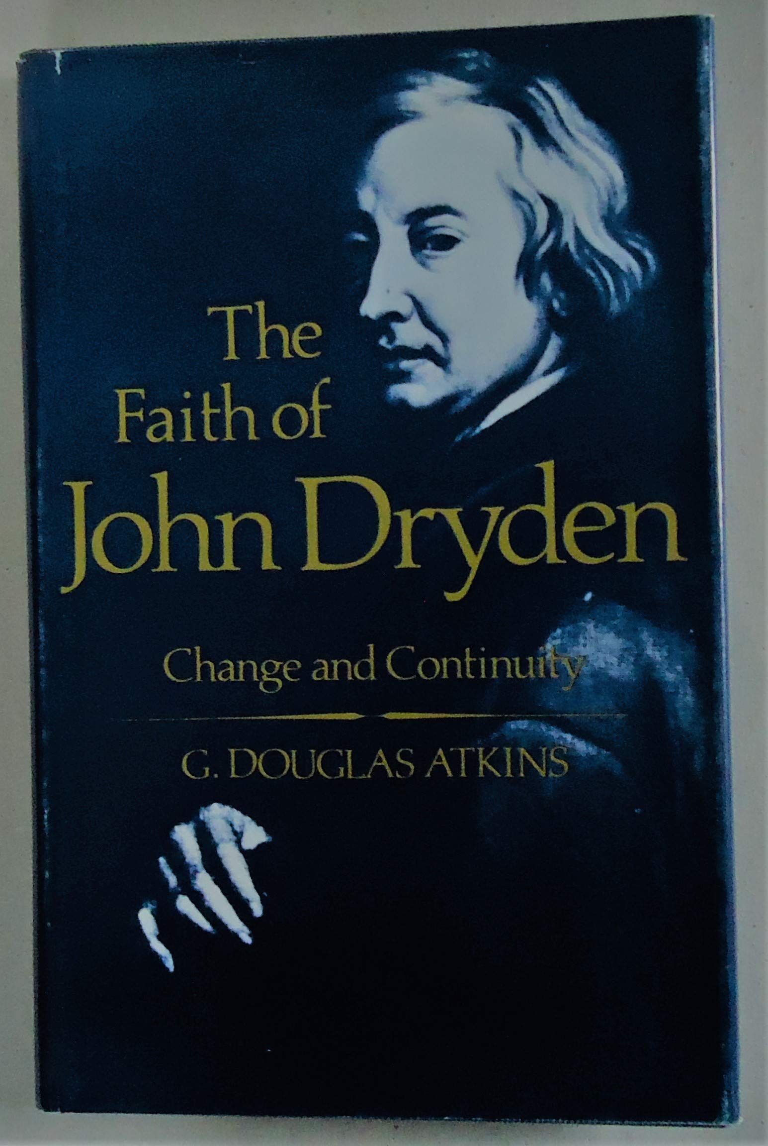 The Faith of John Dryden: Change and Continuity Contemporary literature