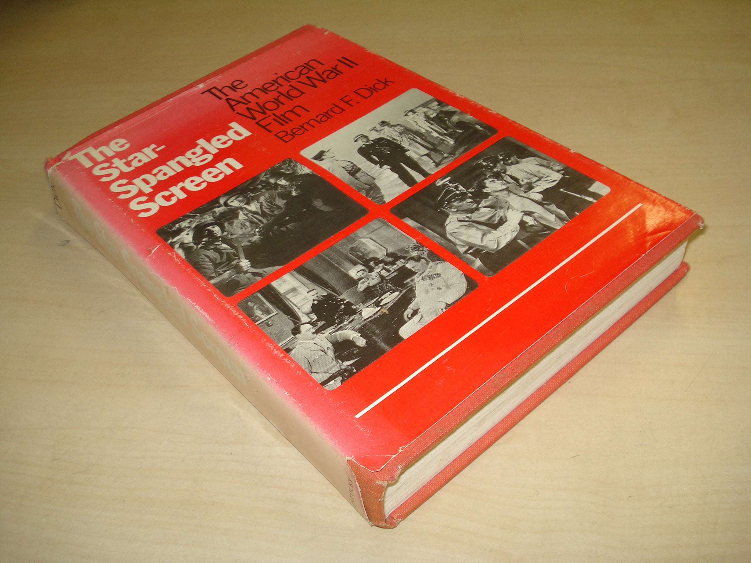 The Star-Spangled Screen: The American World War II Film Film, Art & Culture