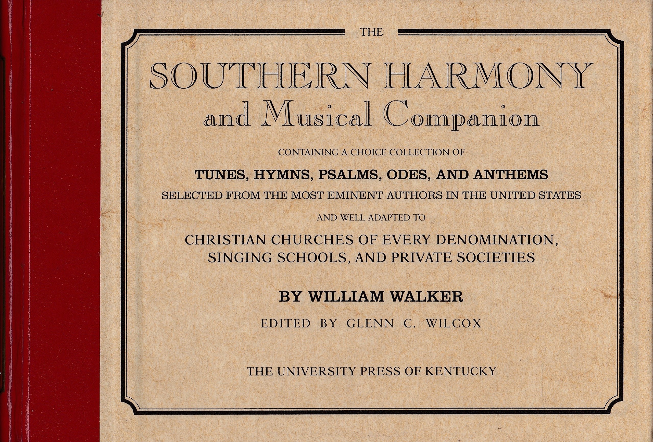 Southern Harmony and Musical Companion Arts & Music