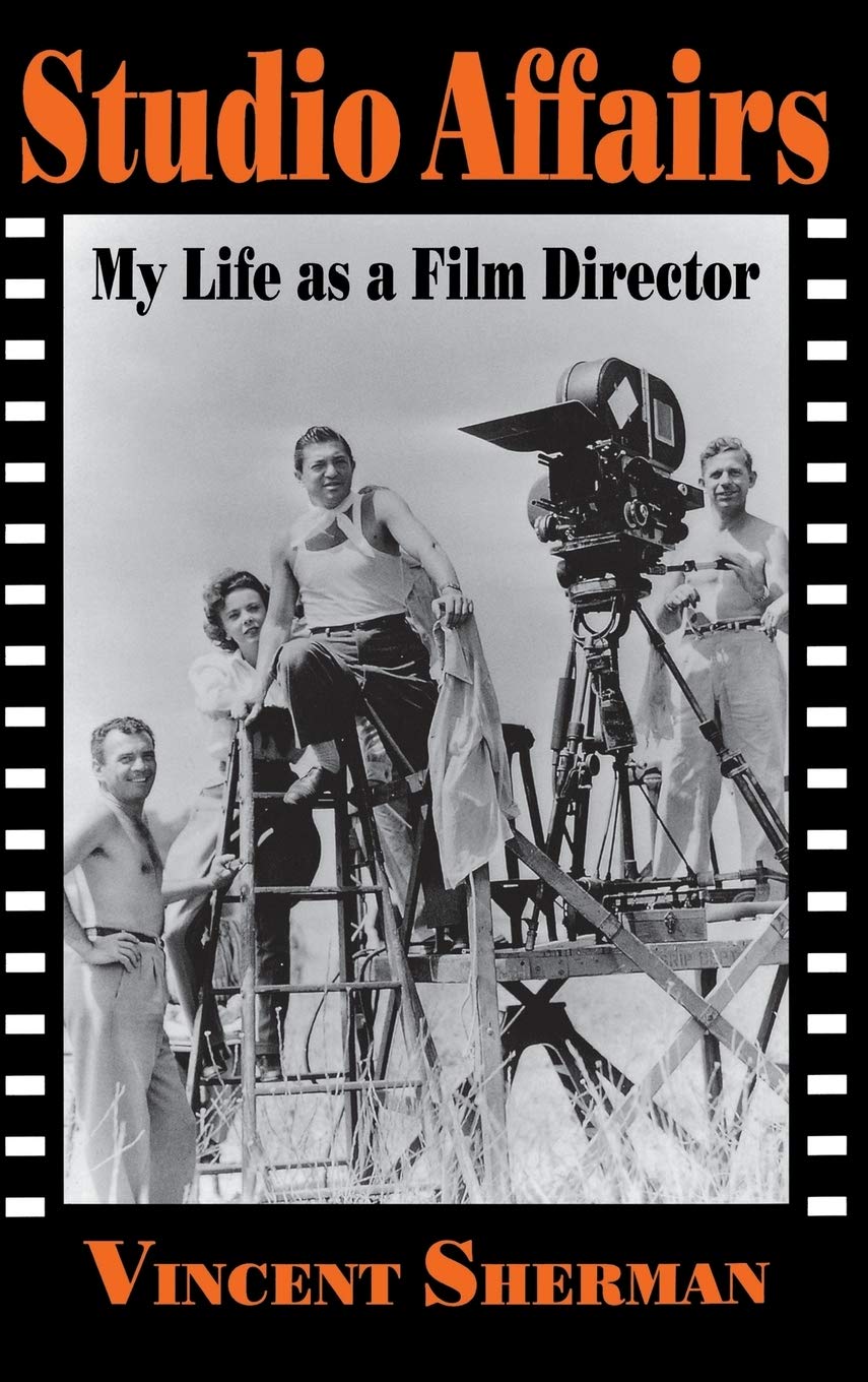 Studio Affairs: My Life As a Film Director Art & Literature