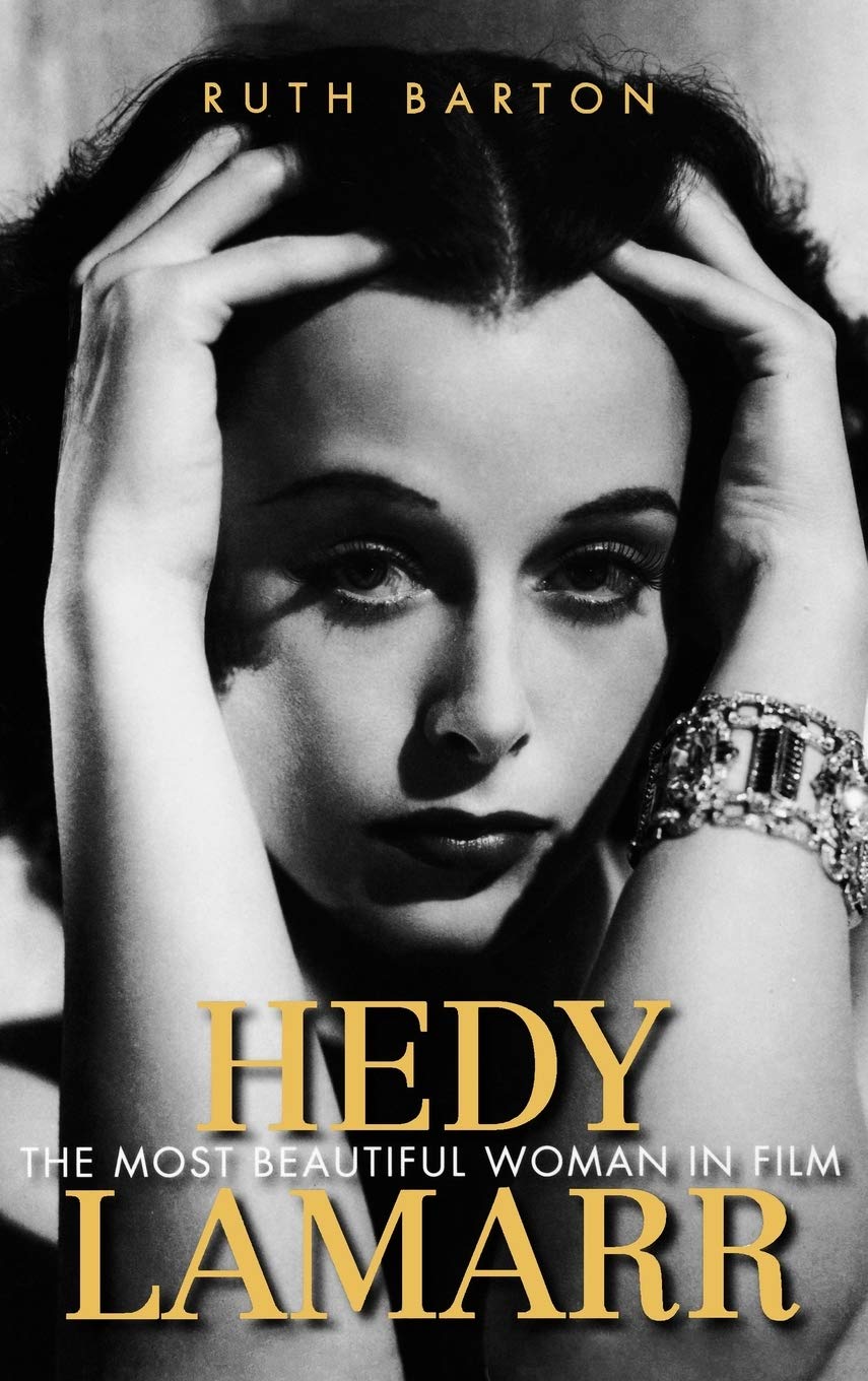 Hedy Lamarr: The Most Beautiful Woman in Film (Screen Classics) Art & Literature