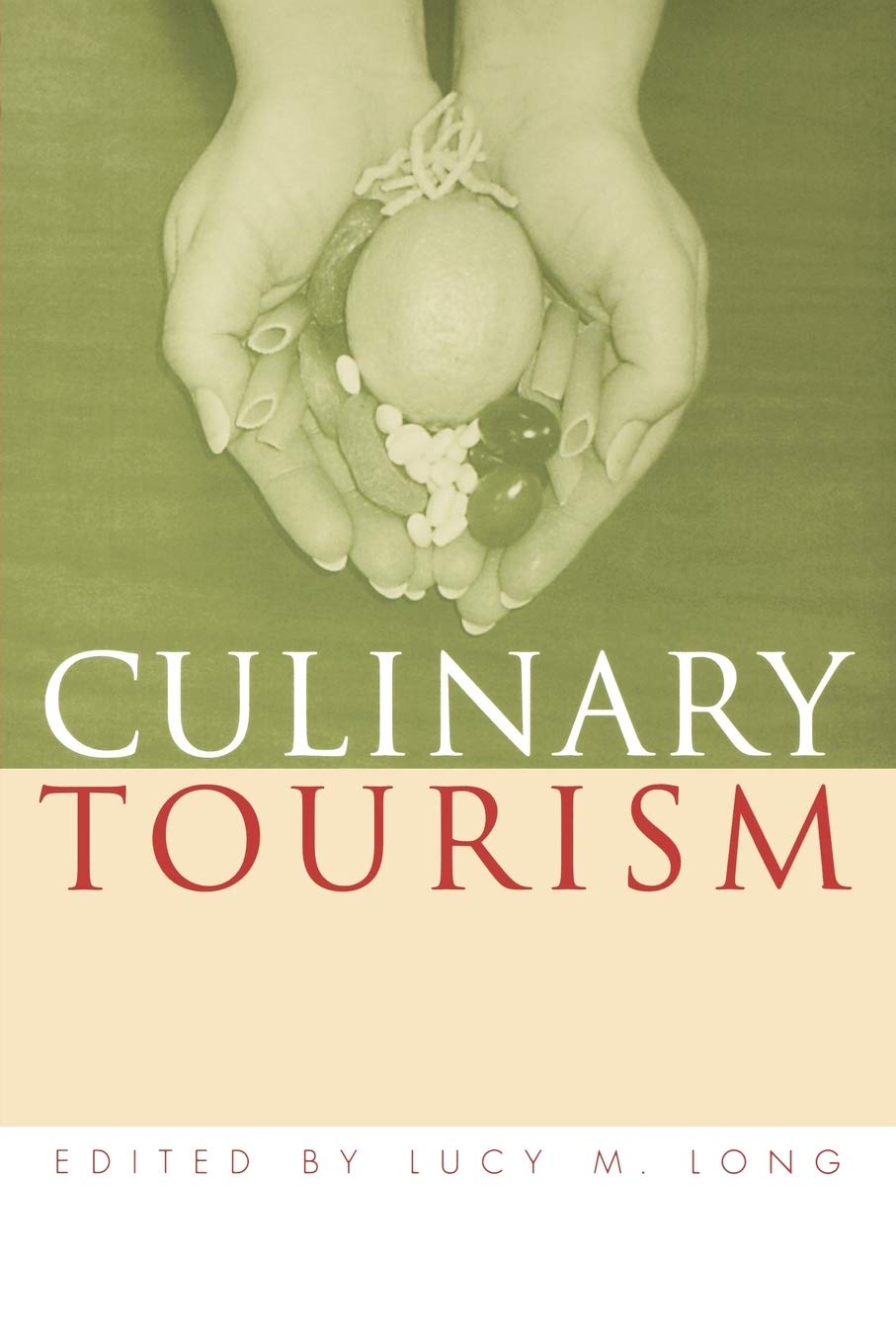 Culinary Tourism Books