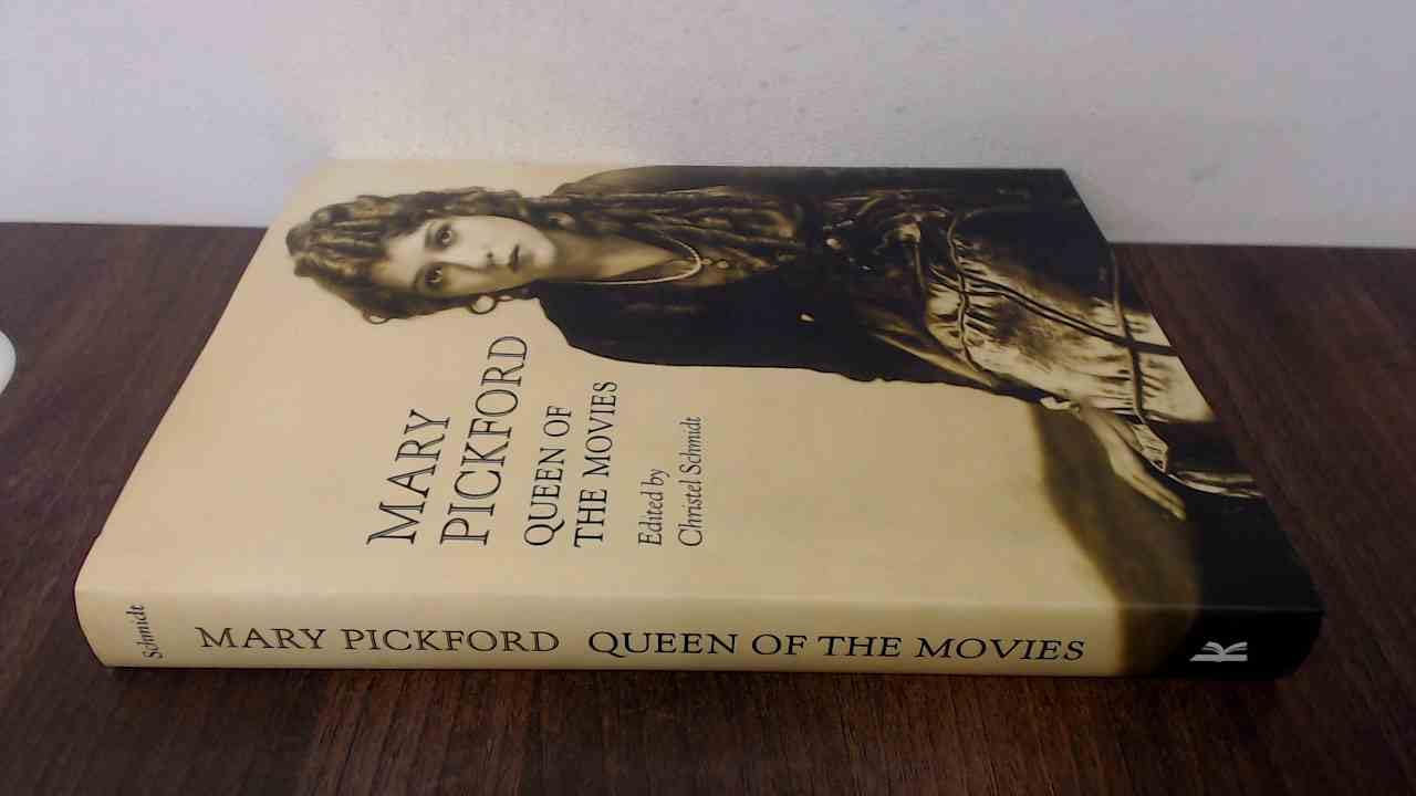 Mary Pickford: Queen of the Movies Art & Literature