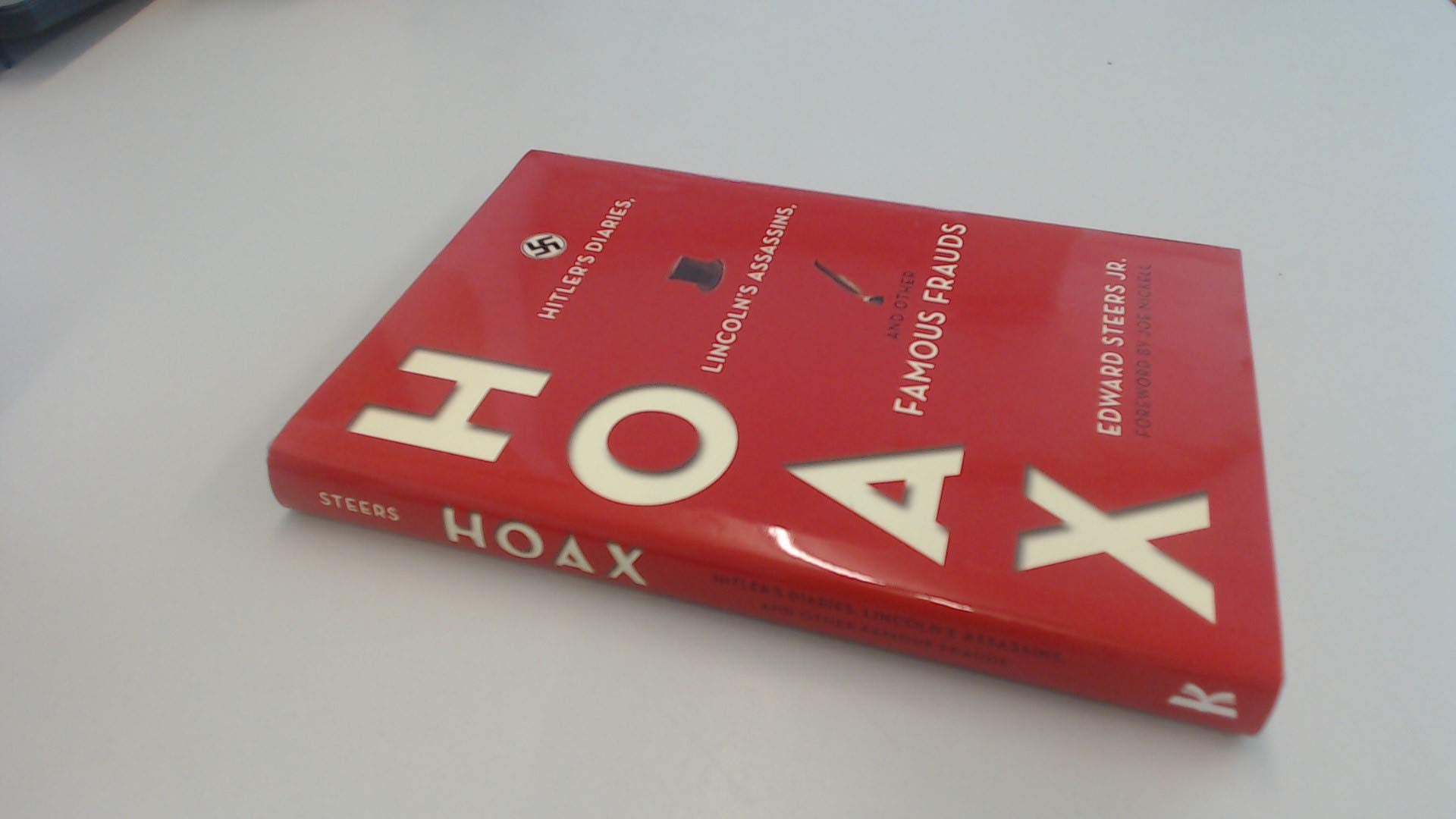 Hoax: Hitler's Diaries, Lincoln's Assassins, and Other Famous Frauds Books