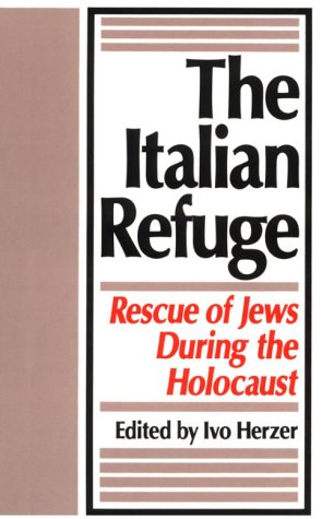 The Italian Refuge: Rescue of Jews During the Holocaust German history