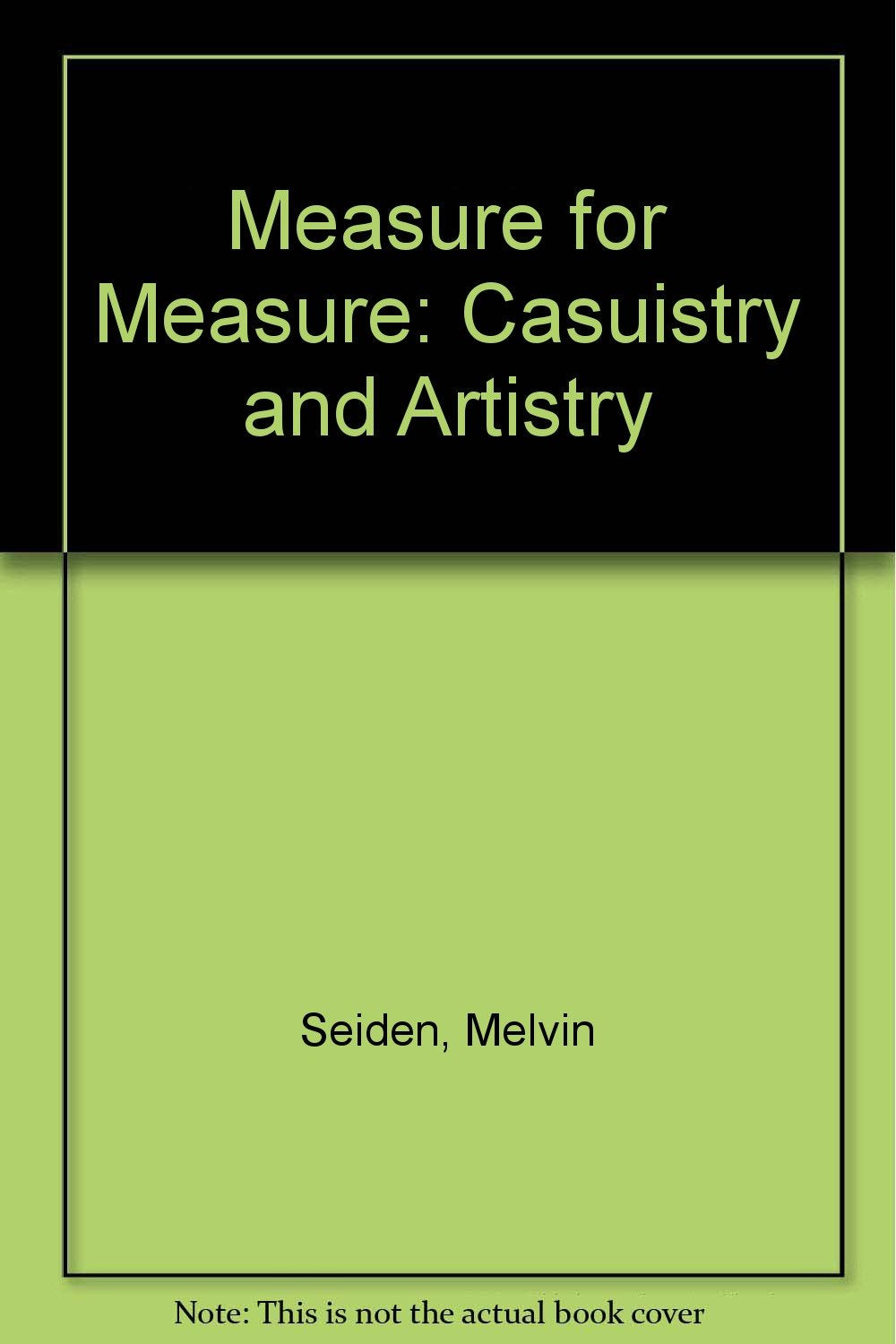 Measure for Measure: Casuistry and Artistry Contemporary literature