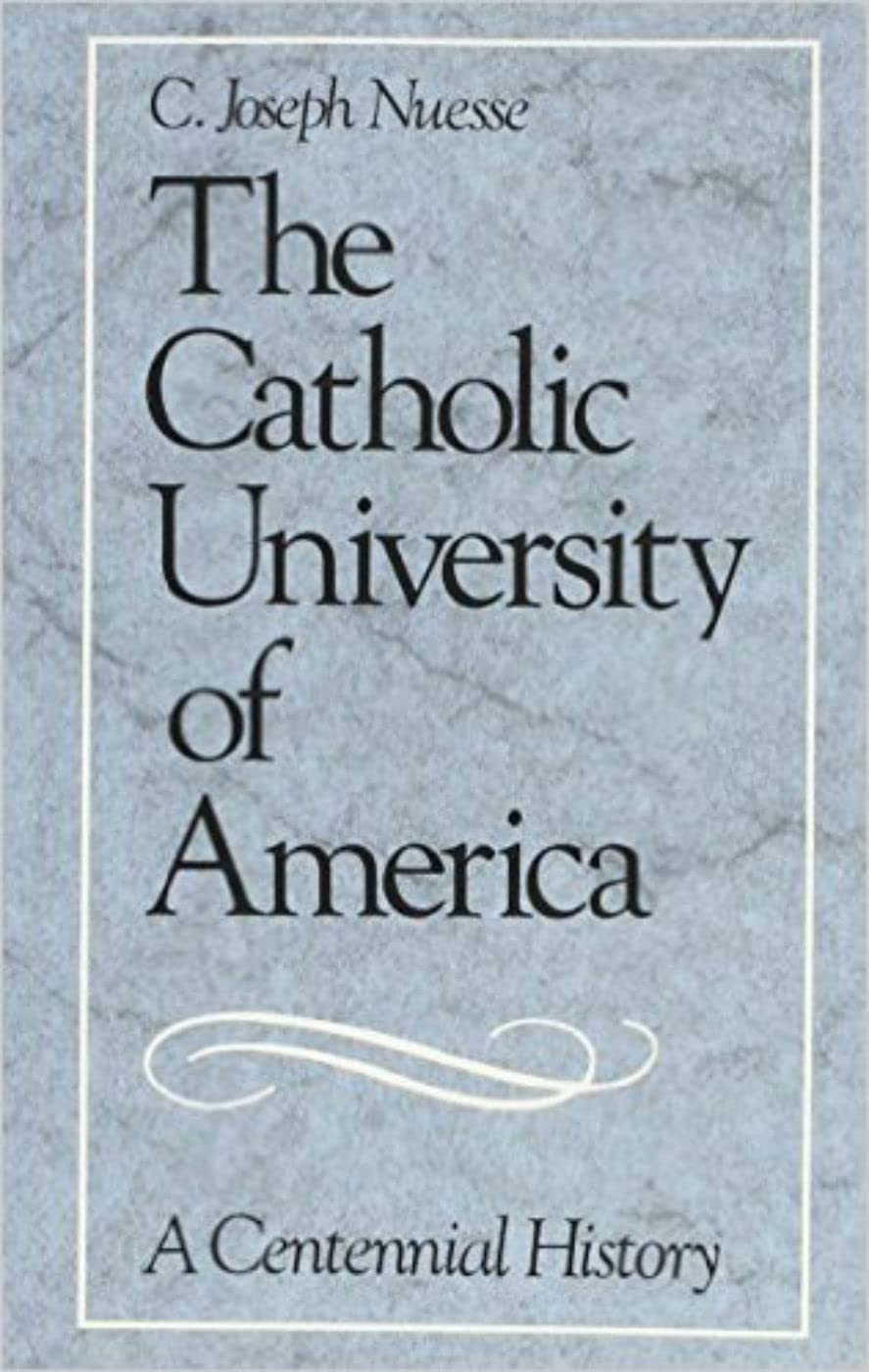 The Catholic University of America: A Centennial History Study Guides