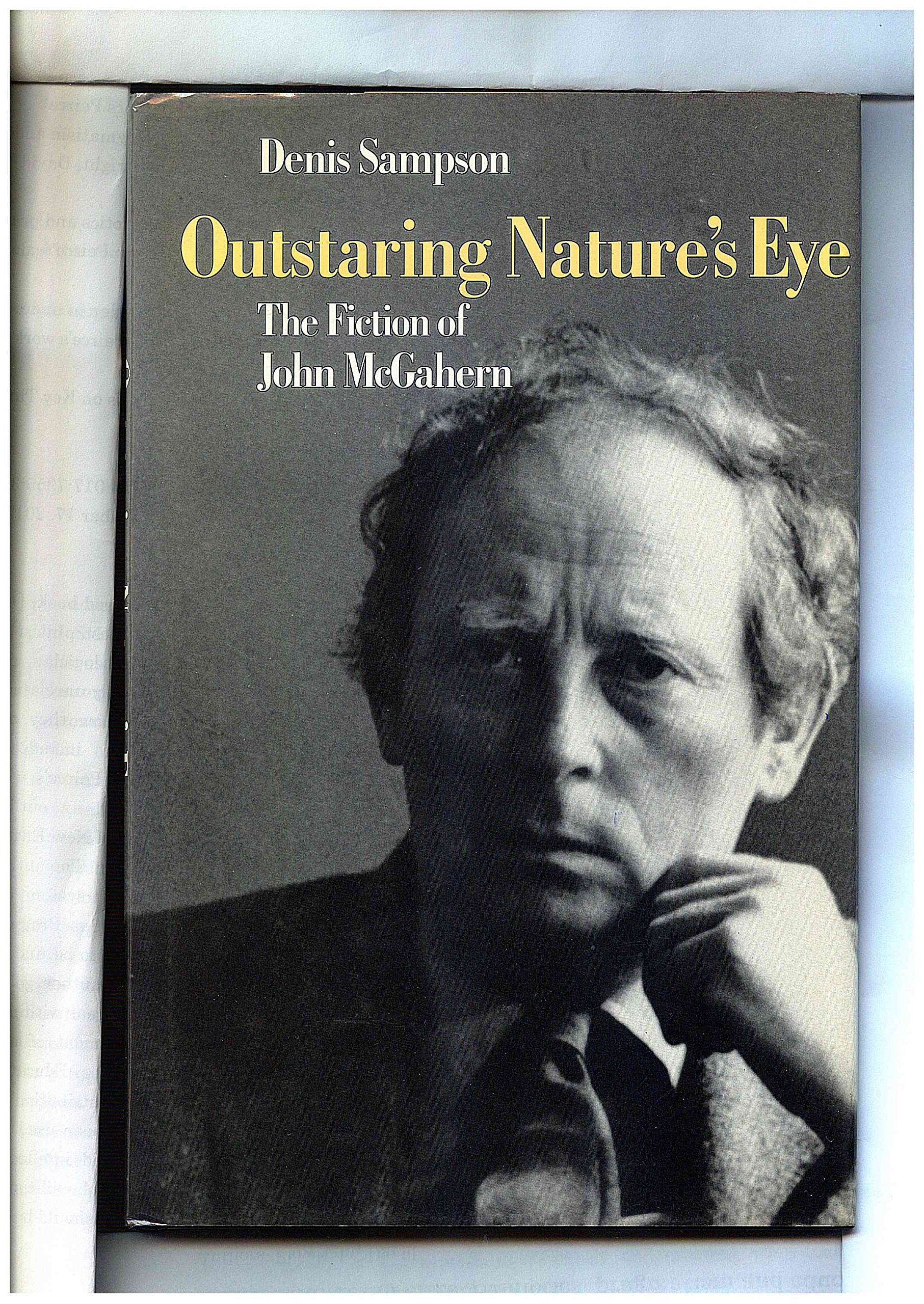 Outstaring Nature's Eye: The Fiction of John McGahern Contemporary literature