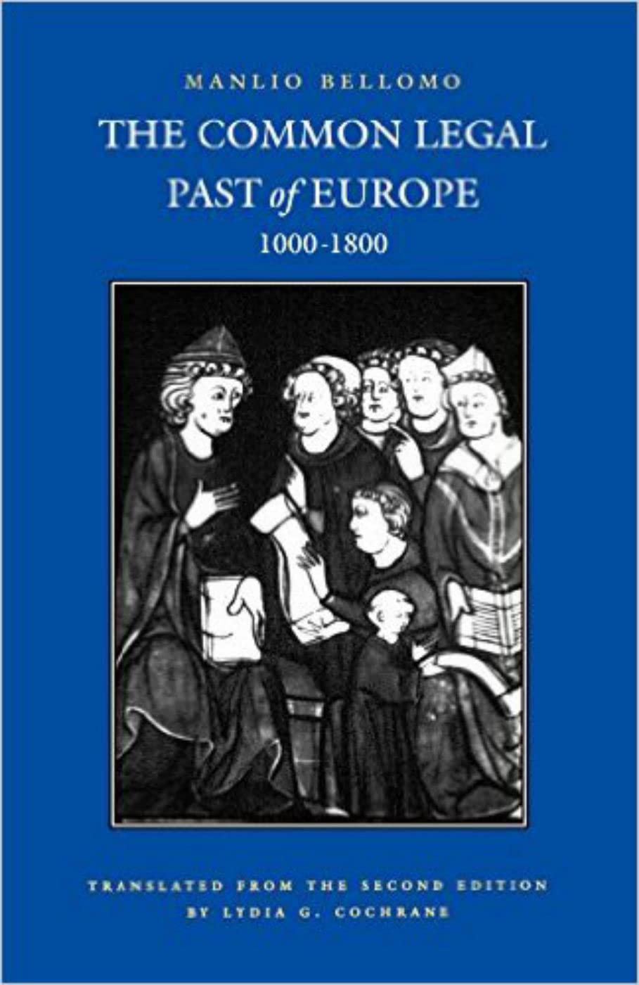 The Common Legal Past of Europe: 1000-1800 book