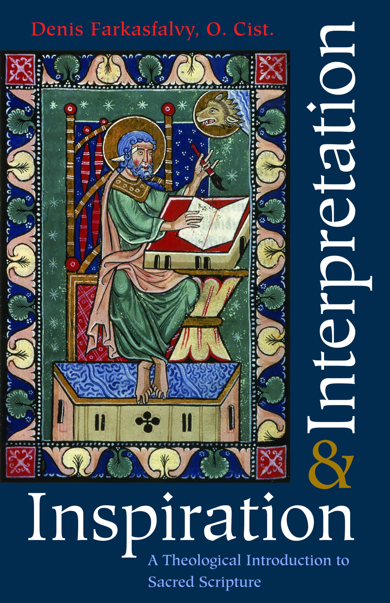 Inspiration and Interpretation A Theological Introduction to Sacred Scripture Social Sciences