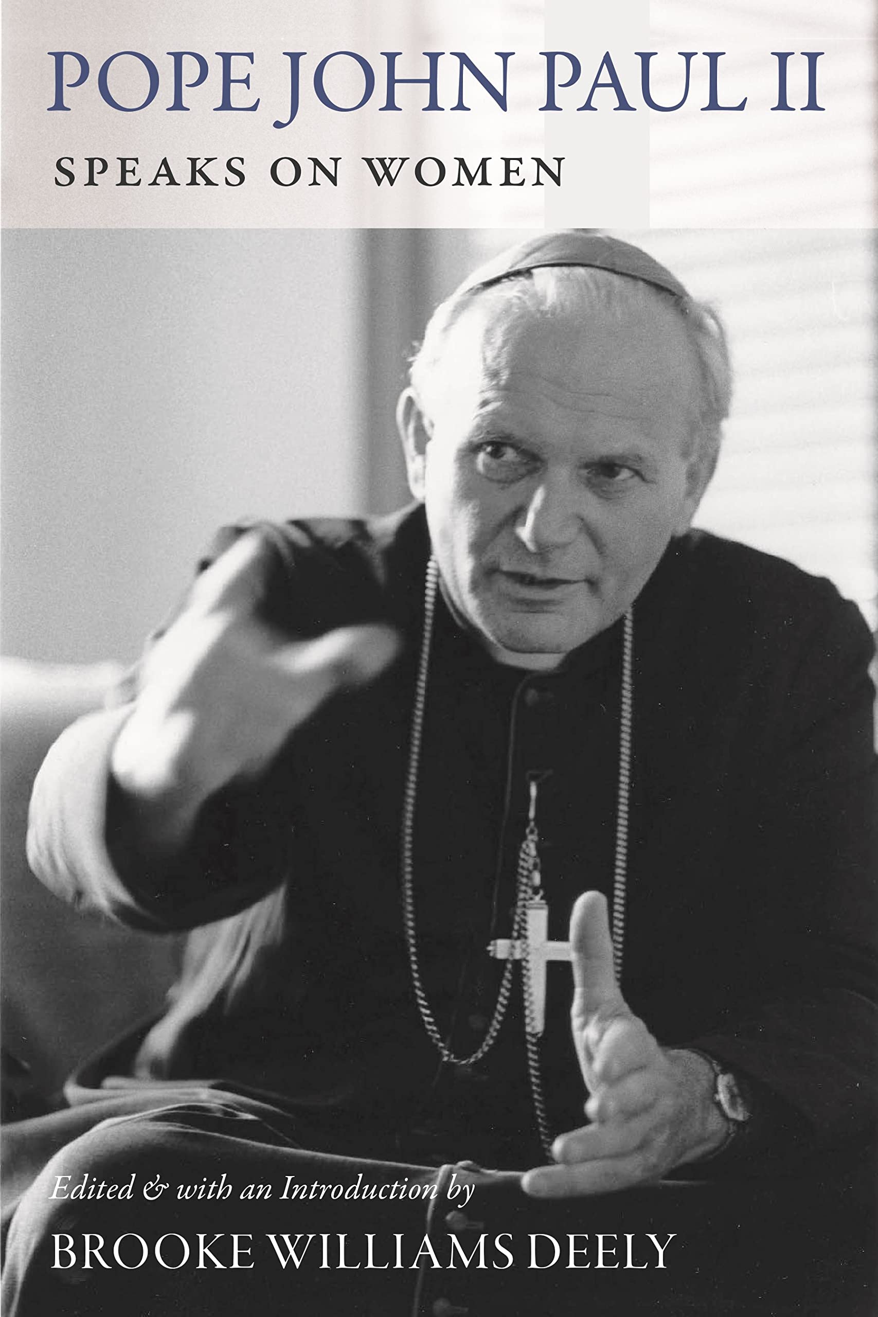 John Paul II Speaks on Women Books