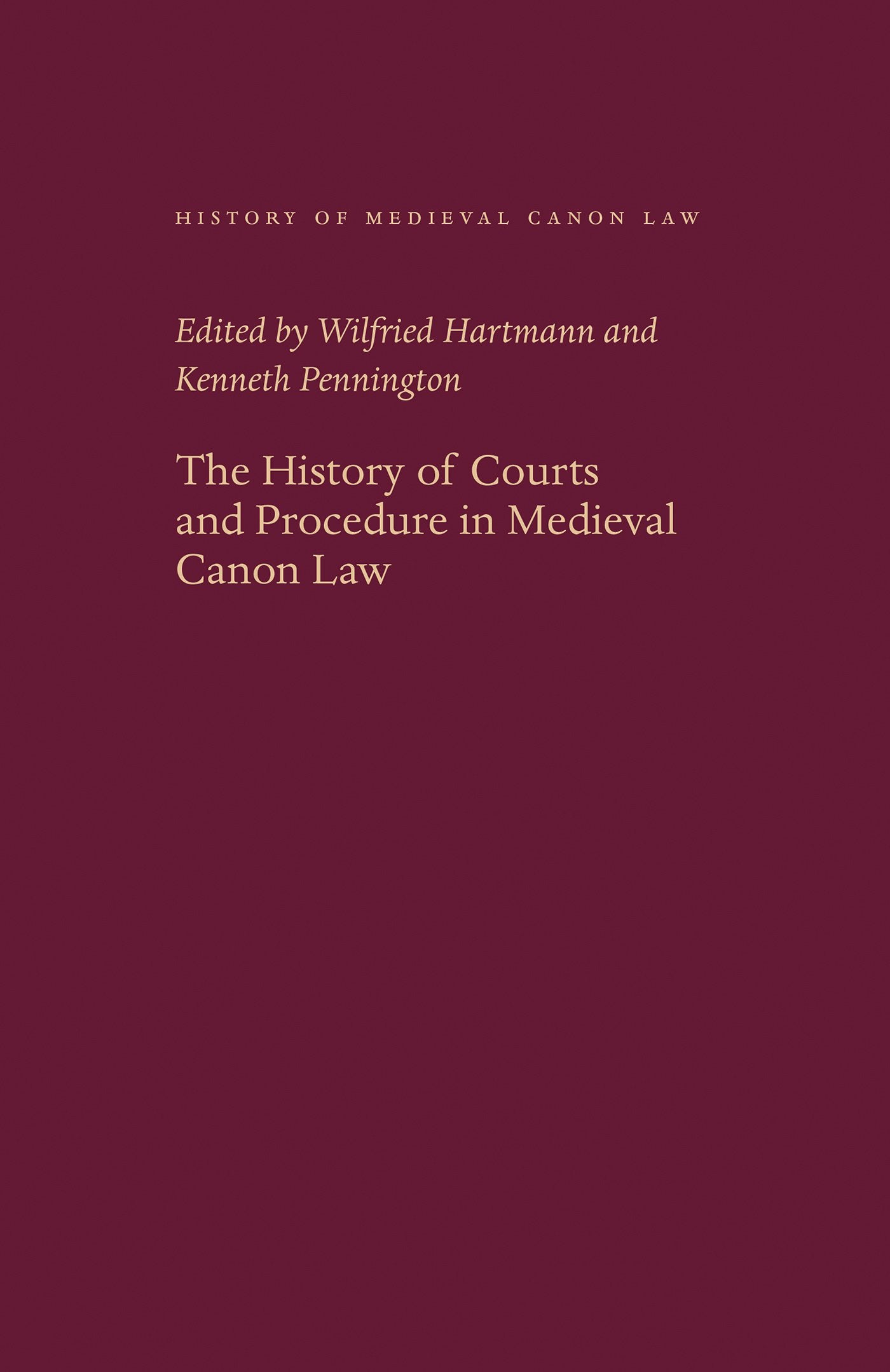 The History of Courts and Procedure in Medieval Canon Law book