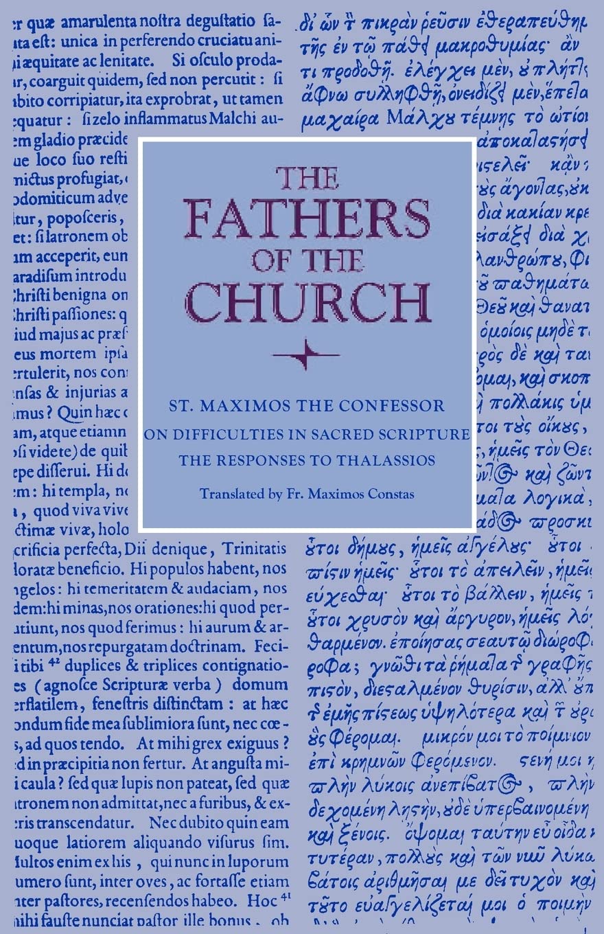On Difficulties in Sacred Scripture: The Responses to Thalassios (Fathers of the Church) Religion & Esotericism