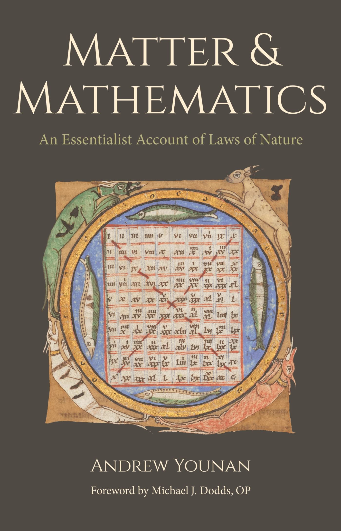 Matter and Mathematics: An Essentialist Account of Laws of Nature Philosophy