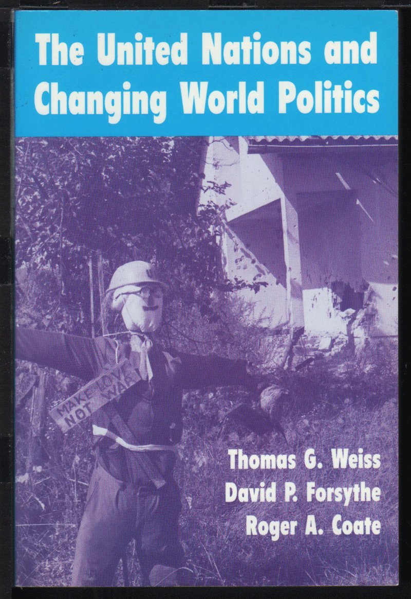 The United Nations And Changing World Politics Business, Finance & Career