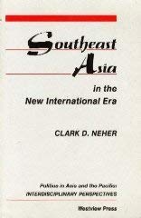 Southeast Asia In The New International Era: Second Edition book