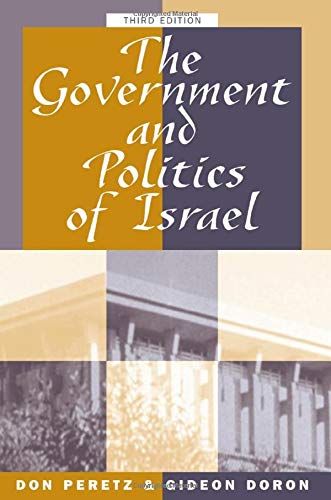 The Government And Politics Of Israel: Third Edition Social Sciences