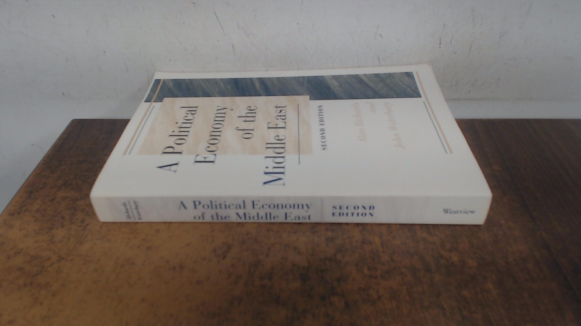 A Political Economy Of The Middle East 2E: Second Edition book