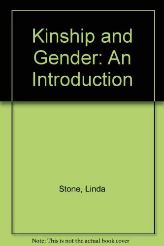 Kinship And Gender: An Introduction Partnership & Love