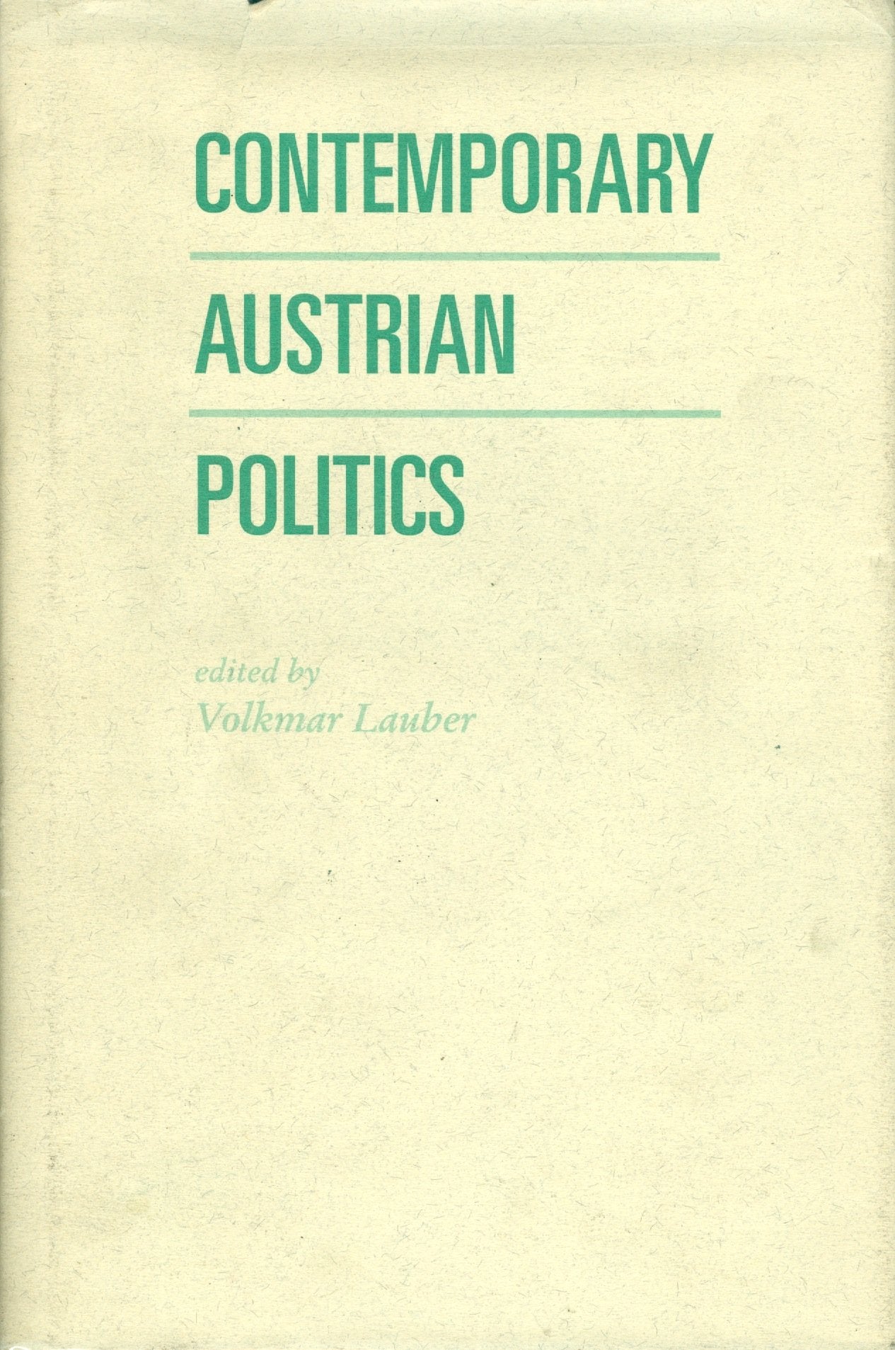 Contemporary Austrian Politics Politics & History