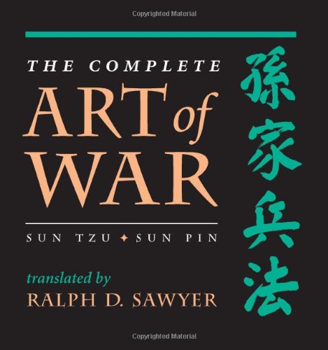 The Complete Art Of War: Sun Tzu/sun Pin: Sun Tzu/Sun Pin Sun Tzu/Sun Pin (History and Warfare) Essays & Short Stories