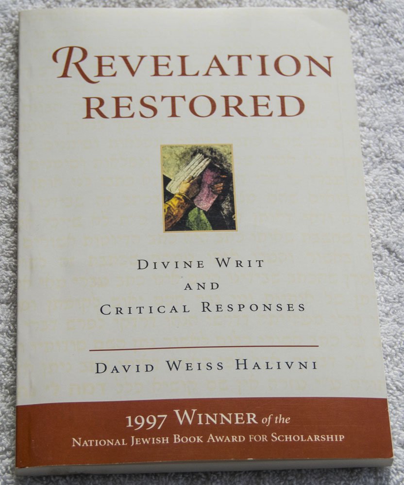 Revelation Restored: Divine Writ And Critical Responses (Radical Traditions) Religion & Esotericism