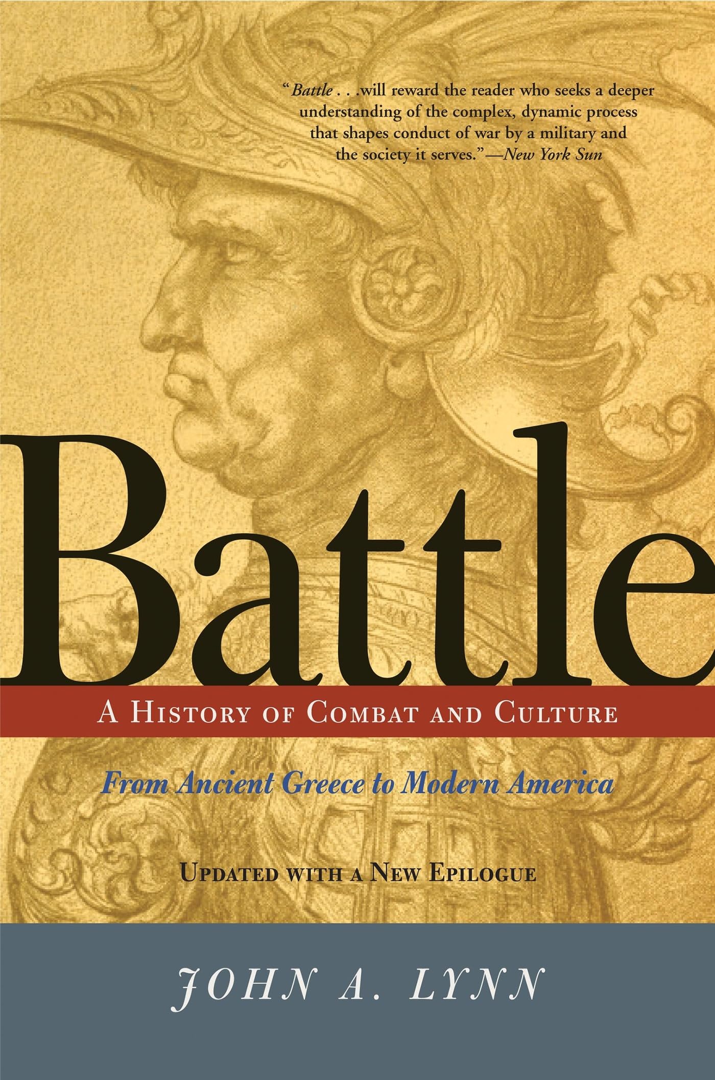 Battle: A History of Combat and Culture from Ancient Greece to Modern America Politics & History