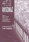 Left Behind In Rosedale: Race Relations And The Collapse Of Community Institutions Social Sciences