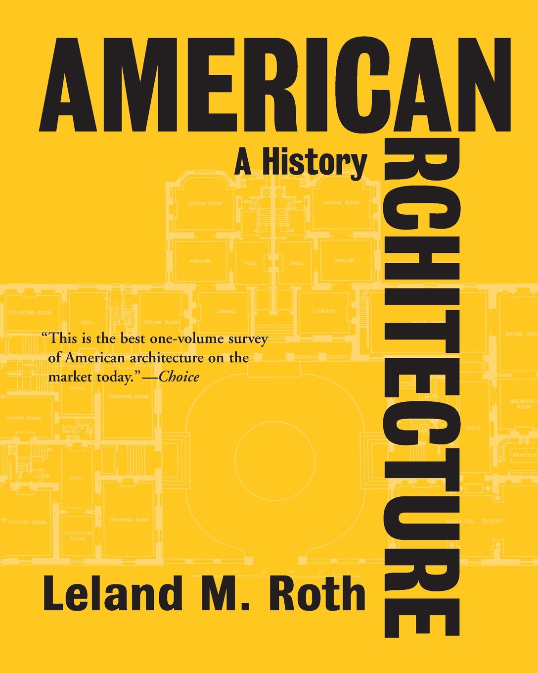 Product Image: American Architecture: A History