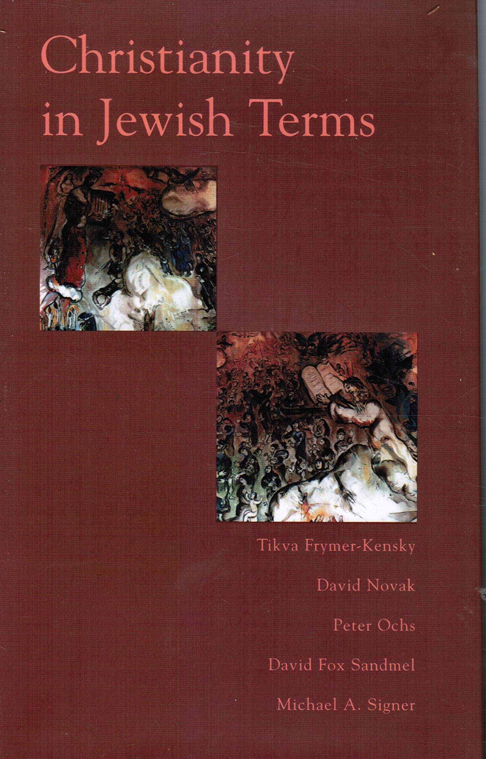 Christianity In Jewish Terms (Radical Traditions) Religion & Esotericism