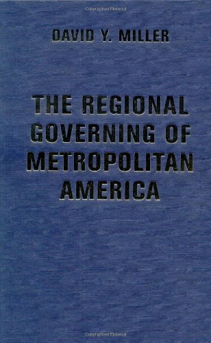 The Regional Governing Of Metropolitan America Social Sciences