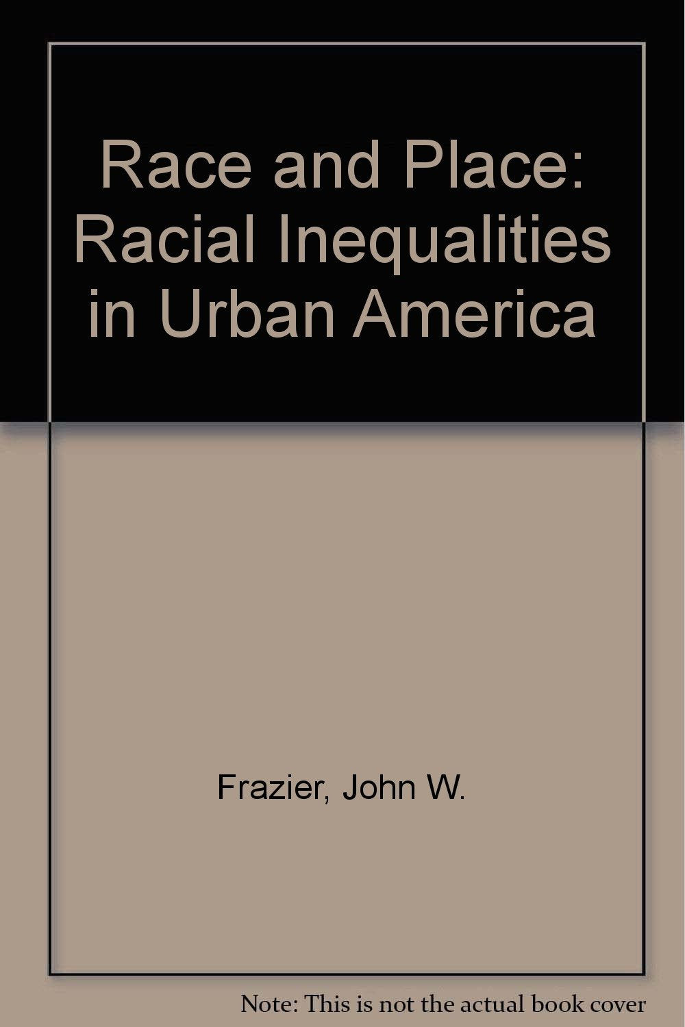 Race And Place: Equity Issues In Urban America Social Sciences