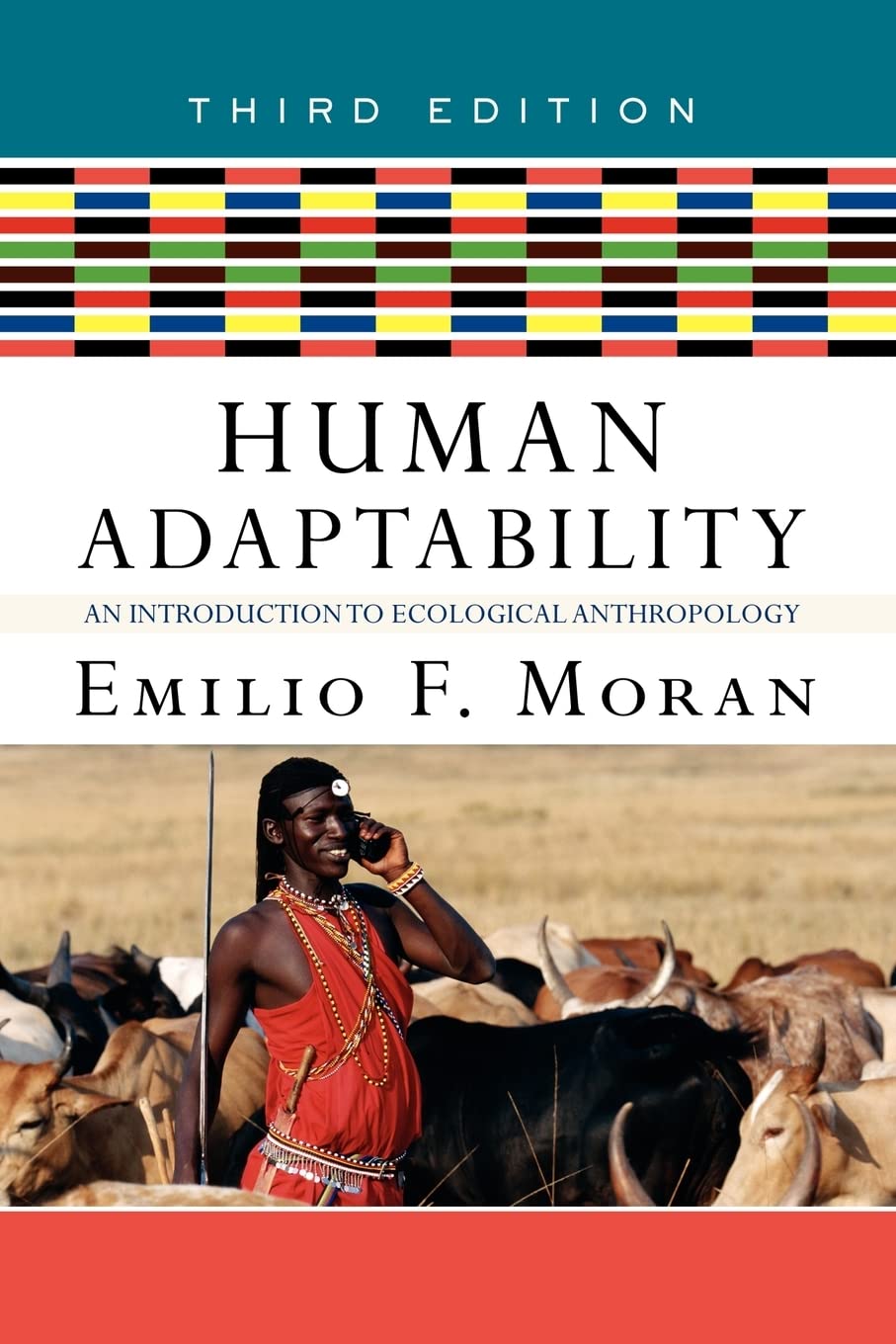 Human Adaptability: An Introduction to Ecological Anthropology Social Sciences