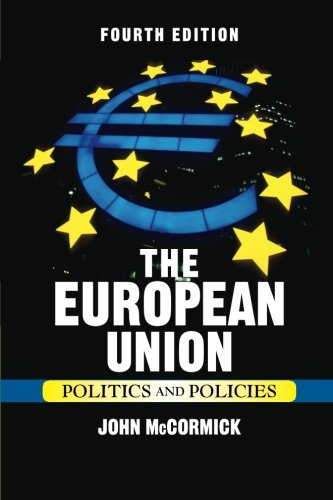 The European Union: Politics and Policies Business, Finance & Career