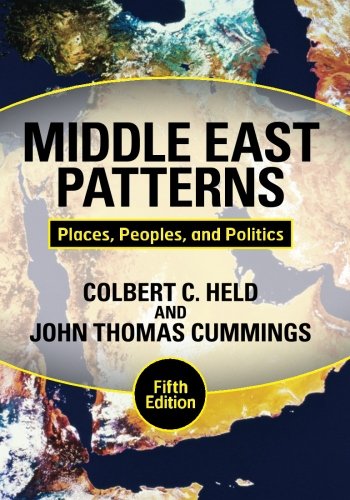 Middle East Patterns: Places, Peoples, and Politics Social Sciences